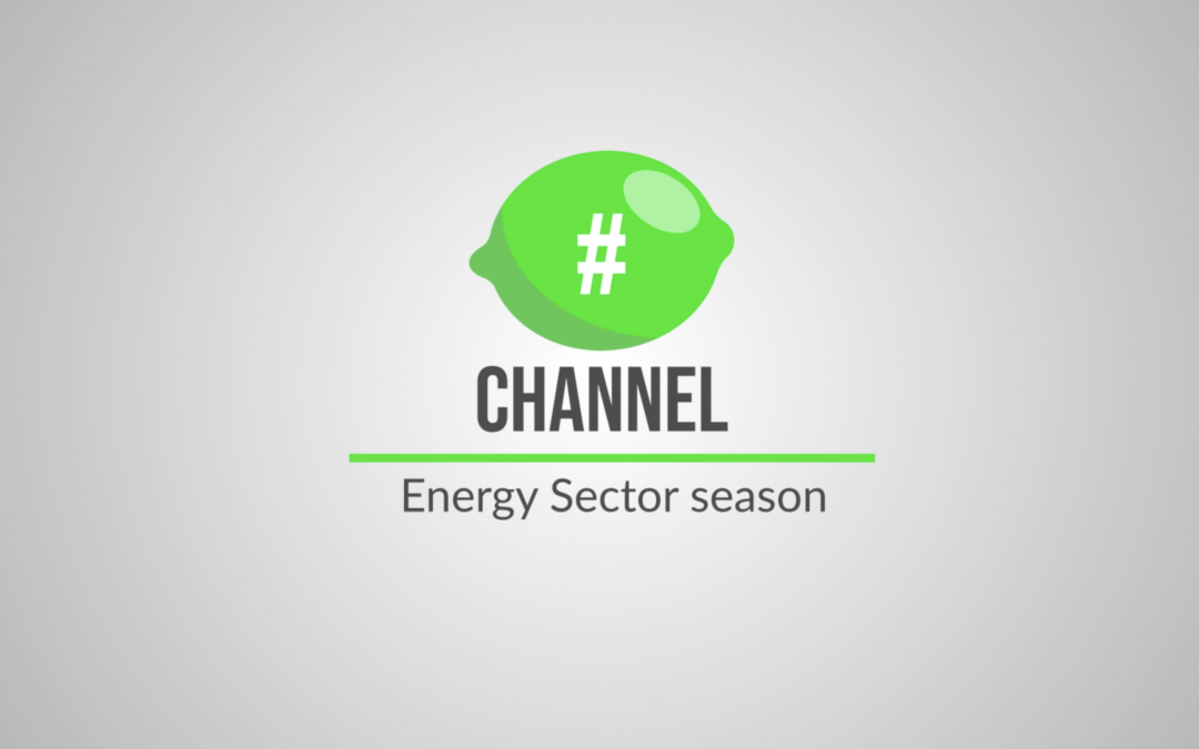 #LimeChannel – Energy Sector Season